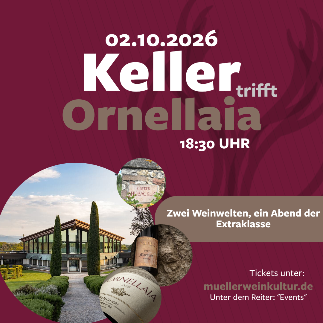 Keller trifft Ornellaia – Zwei Weinwelten, ein Abend der Extraklasse