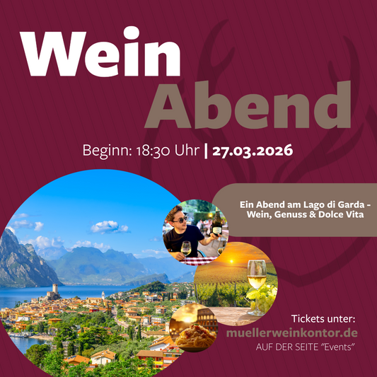 „Ein Abend am Lago di Garda – Wein, Genuss & Dolce Vita“